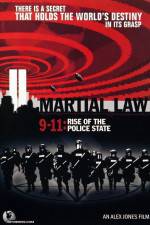 Watch Martial Law 911 Rise of the Police State 123MoviesFree