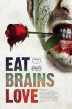 Watch Eat Brains Love 123MoviesFree