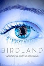 Watch Birdland 123MoviesFree