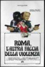 Watch Rome: The Other Side of Violence 123MoviesFree