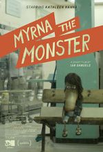Watch Myrna the Monster (Short 2015) 123MoviesFree
