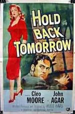 Watch Hold Back Tomorrow 123MoviesFree