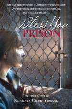 Watch Binecuvntata fii, nchisoare 123MoviesFree