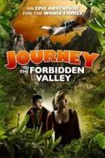 Watch Journey to the Forbidden Valley 123MoviesFree