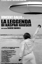 Watch The Legend of Kaspar Hauser 123MoviesFree
