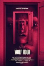 Watch The Wolf Hour 123MoviesFree