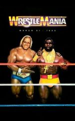 Watch WrestleMania I (TV Special 1985) 123MoviesFree