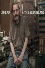 Watch Conrad & The Steamplant 123MoviesFree