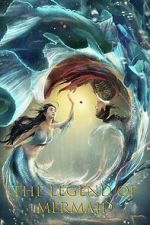 Watch Legend of Mermaid 123MoviesFree