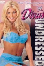 Watch WWE Divas Undressed 123MoviesFree