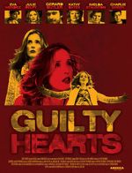 Watch Guilty Hearts 123MoviesFree