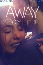 Watch Away from here 123MoviesFree