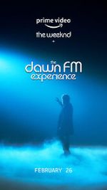 Watch The Weeknd x the Dawn FM Experience (Short 2022) 123MoviesFree
