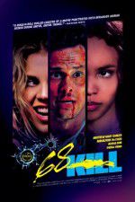 Watch 68 Kill 123MoviesFree