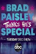 Watch Brad Paisley Thinks He\'s Special 123MoviesFree
