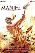 Watch Manjhi: The Mountain Man 123MoviesFree