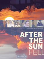 Watch After the Sun Fell 123MoviesFree