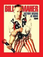Watch Bill Maher: Victory Begins at Home (TV Special 2003) 123MoviesFree