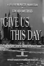 Watch Give Us This Day 123MoviesFree