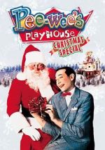 Watch Christmas at Pee Wee\'s Playhouse 123MoviesFree