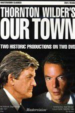 Watch Our Town 123MoviesFree