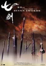 Watch Seven Swords 123MoviesFree