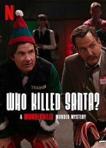 Watch Who Killed Santa? A Murderville Murder Mystery (TV Special 2022) 123MoviesFree
