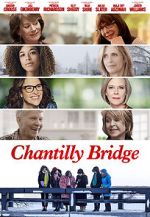 Watch Chantilly Bridge 123MoviesFree