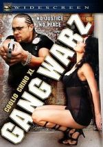 Watch Gang Warz 123MoviesFree