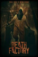 Watch Death Factory 123MoviesFree