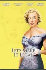 Watch Let's Make It Legal 123MoviesFree