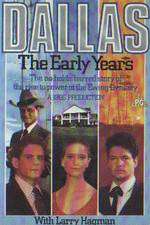 Watch Dallas: The Early Years 123MoviesFree