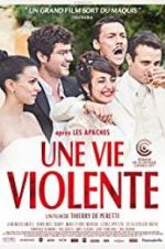 Watch A Violent Life 123MoviesFree