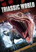 Watch Triassic World 123MoviesFree
