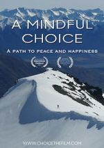 Watch A Mindful Choice 123MoviesFree
