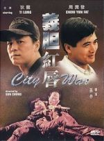 Watch City War 123MoviesFree