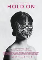 Watch Hold On (Short 2016) 123MoviesFree