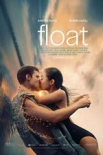 Watch Float 123MoviesFree