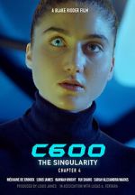 Watch C600: The Singularity (Short 2022) 123MoviesFree