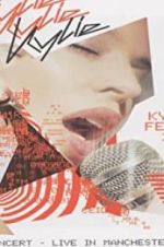 Watch Kylie Minogue: Kylie Fever 2002 in Concert - Live in Manchester 123MoviesFree