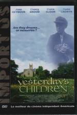 Watch Yesterday's Children 123MoviesFree