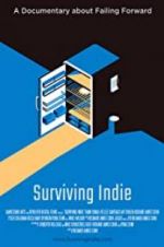 Watch Surviving Indie 123MoviesFree