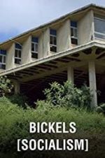 Watch Bickels: Socialism 123MoviesFree