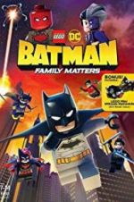 Watch LEGO DC: Batman - Family Matters 123MoviesFree