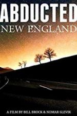 Watch Abducted New England 123MoviesFree
