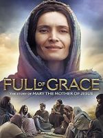 Watch Full of Grace 123MoviesFree