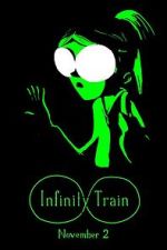 Watch Infinity Train (TV Short 2016) 123MoviesFree
