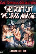 Watch They Don\'t Cut the Grass Anymore 123MoviesFree