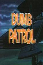 Watch Dumb Patrol 123MoviesFree