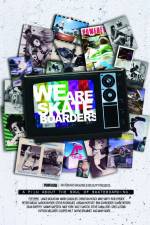 Watch We Are Skateboarders 123MoviesFree